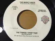 The Marcy Bros. - The Things I Didn't Say