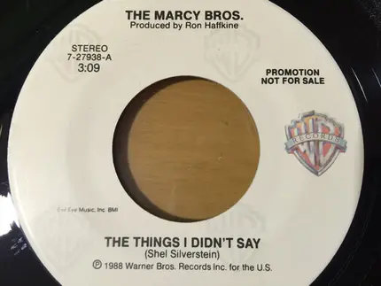 The Marcy Bros. - The Things I Didn't Say