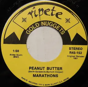 The Marathons - Peanut Butter / This Time