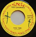 7inch Vinyl Single - The Marathons / Troy Shondell - Peanut Butter / This Time