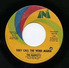 Marketts - They Call The Wind Maria / The Undefeated
