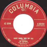 The Mariners - Sweet Mama, Tree Top Tall / A Red, Red Ribbon