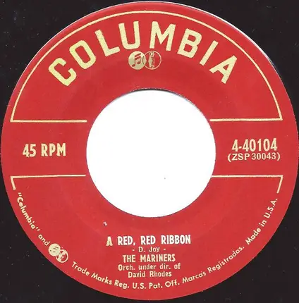 The Mariners - Sweet Mama, Tree Top Tall / A Red, Red Ribbon