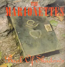 The Marionettes - Book Of Shadows