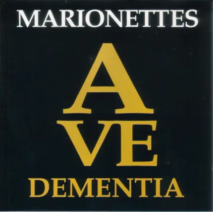 The Marionettes - Ave Dementia