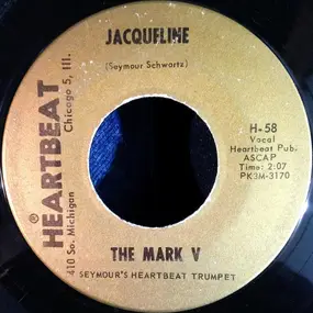 Mark V - Jacqueline / The Man