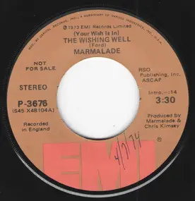 Marmalade - (Your Wish Is In) The Wishing Well