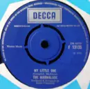 7inch Vinyl Single - The Marmalade - My Little One / Is Your Life Your Own?