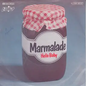 Marmalade - Hello Baby