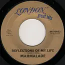 7inch Vinyl Single - The Marmalade - Reflections Of My Life  /  Rainbow
