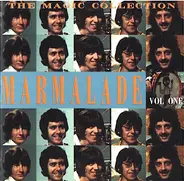 The Marmalade - The Magic Collection - The Marmalade Vol: 1