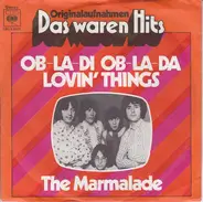 The Marmalade - Ob-La-Di, Ob-La Da / Lovin' Things