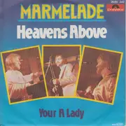 7inch Vinyl Single - The Marmalade - Heaven's Above