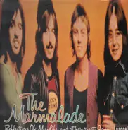 The Marmalade - Reflections Of My Life And Other Great Songs