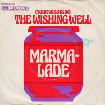 The Marmalade - (Your Wish Is In) The Wishing Well