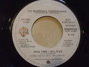 The Marshall Tucker Band - This Time I Believe
