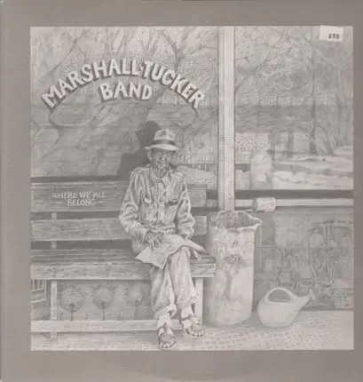The Marshall Tucker Band - Where We All Belong