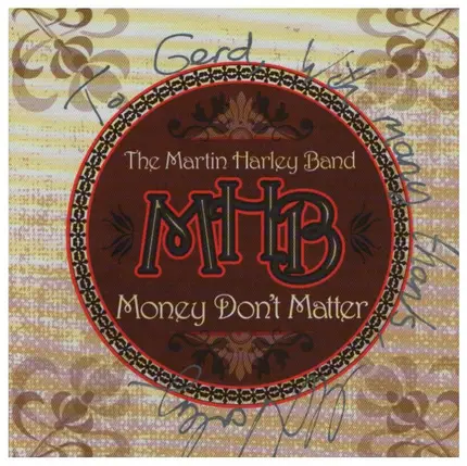 The Martin Harley Band - Money Don't Matter