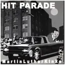 7inch Vinyl Single - The Martin Luther Kinks - Hit Parade