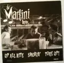 7inch Vinyl Single - The Martini Bros. - Up All Nite