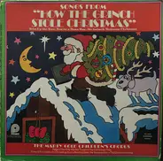 The Marty Gold Children's Chorus - How the Grinch Stole Christmas and Other Christmas Songs for Kids