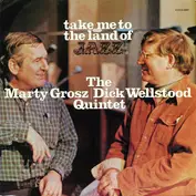 The Marty Grosz | Dick Wellstood Quintet