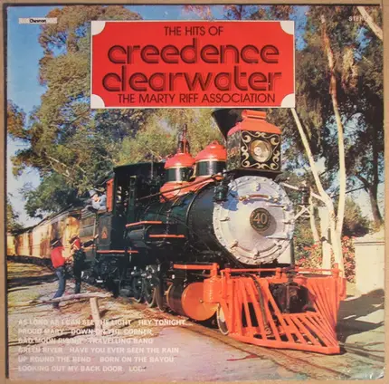 The Marty Riff Association - The Hits Of Creedence Clearwater Revival