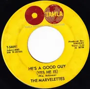 The Marvelettes - He's A Good Guy (Yes He Is) / Goddess Of Love