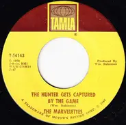 The Marvelettes - The Hunter Gets Captured By The Game