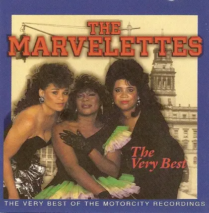 The Marvelettes - The Best Of The Marvelettes