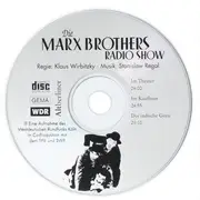 CD - The Marx Brothers - Die Marx Brothers Radio Show. Im Theater • Im Kaufhaus • Der Indische Guru