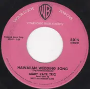 The Mary Kaye Trio - Hawaiian Wedding Song