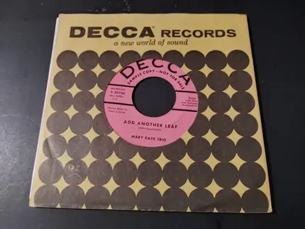 The Mary Kaye Trio - Fools Rush In / Add Another Leaf