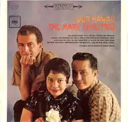 The Mary Kaye Trio - Our Hawaii