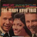 LP - The Mary Kaye Trio - Night Life