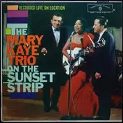 The Mary Kaye Trio