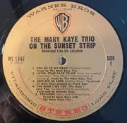 LP - The Mary Kaye Trio - The Mary Kaye Trio On The Sunset Strip