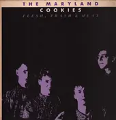 The Maryland Cookies - Flesh, Trash & Heat