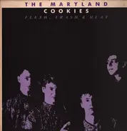 The Maryland Cookies - Flesh, Trash & Heat