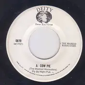 The Masked Marauders - Cow Pie / I Can't Get No Nookie