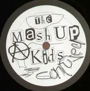 The Mash Up Kids - Confused