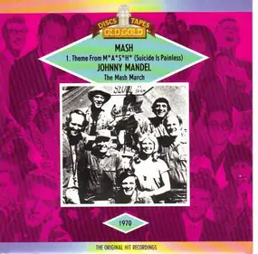 Johnny Mandel - Theme From M*A*S*H* (Suicide Is Painless) / The Mash March