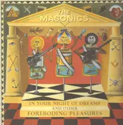 the masonics - In Your Night Of Dreams...