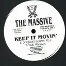 12'' - The Massive - Keep It Movin'