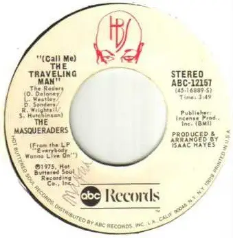 The Masqueraders - (Call Me) The Traveling Man / Sweet Sweetning