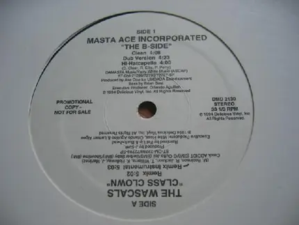 The Wascals/ Masta Ace Incorporated - Class Clown / The B-Side