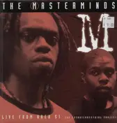 Masterminds - Live From Area 51: The Extraterrestrial Project