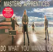 The Master's Apprentices - Do What You Wanna Do