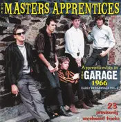 The Master's Apprentices - Apprenticeship In The Garage 1966 - Early Rehearsals Vol. 2