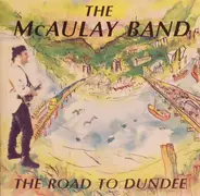 The McAulay Band - The Road To Dundee